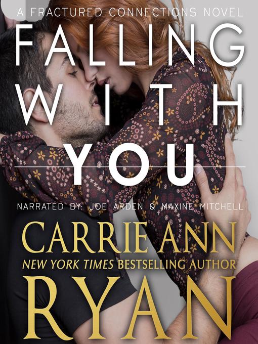 Title details for Falling With You by Carrie Ann Ryan - Available